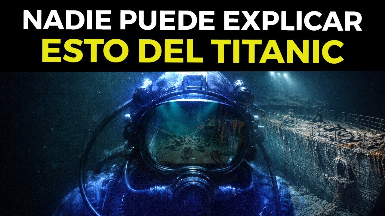 Lo más PERTURBADOR descubierto del TITANIC que la ciencia no puede explicar