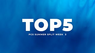 [閒聊] PCS WEEK3 TOP5