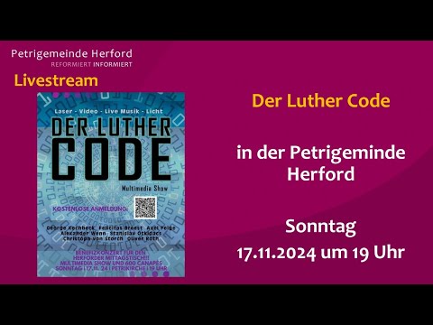 Der Luther Code in der Petrigemeinde Herford
