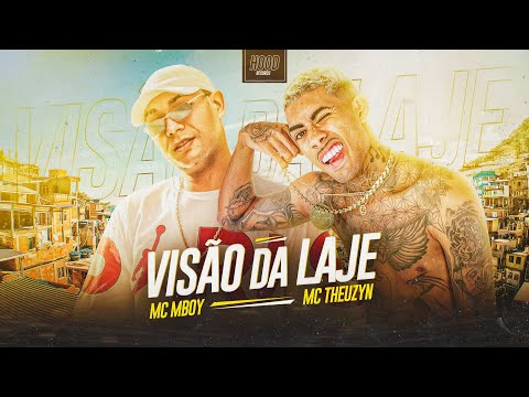 MC Theuzyn e MC M boy - Visão da laje (THZ Beat)