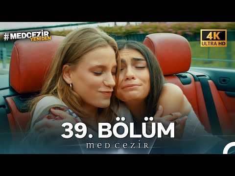 Medcezir 39. Bölüm (4K)