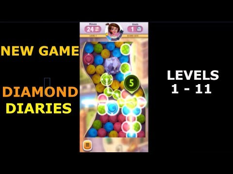 DIAMOND DIARIES | Level 1 - 11