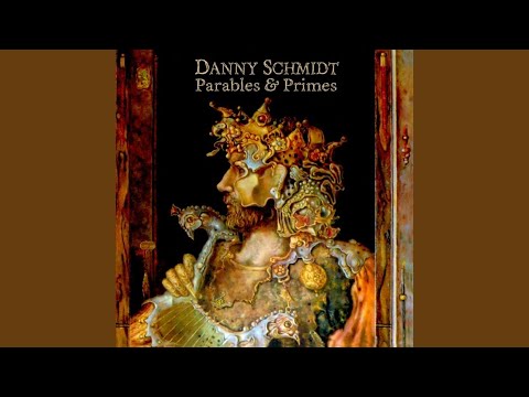 This Too Shall Pass - Danny Schmidt