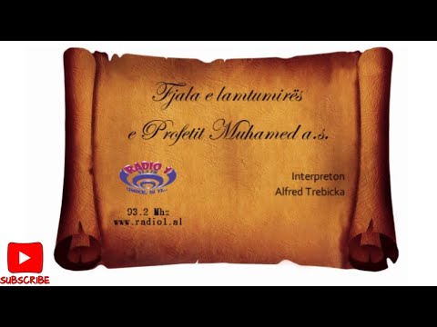 Hytbeja (Fjala e Lamtumirës) e Profetit Muhamed Paqja qoftë mbi të !