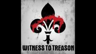 Never Back Down - Witness To Treason