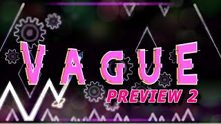 V A G U E - Preview 2