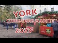 York Christmas Market 2023 -Opening Day.