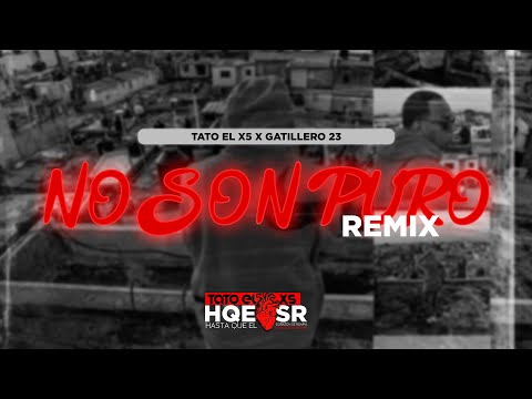 Tato el x5 x Gatillero 23- No Son Puro Remix (360° Visualizer) | HQECSR