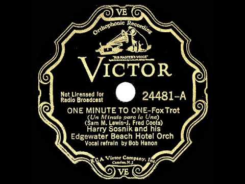 1933 Harry Sosnik - One Minute To One (Bob Hannon, vocal)
