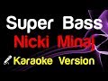 🎤 Nicki Minaj - Super Bass (Karaoke) - King Of Karaoke