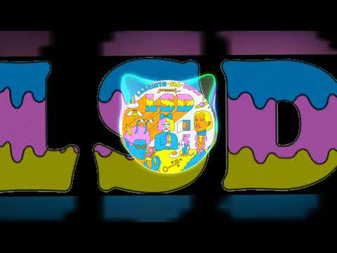 No new friends - LSD - Sia, Labyrinth, Diplo