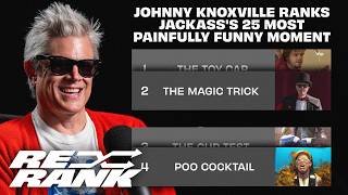Johnny Knoxville Re-Ranks the Most Iconically Painful Jackass Stunts | Re-Rank
