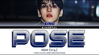 Download lagu KINO (키노) - 'POSE' LYRICS [HAN/ROM/ENG] (HOT DEBUT) mp3