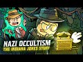 Nazi Occultism 4 The Indiana Jones Stuff European History WW2 Extra History