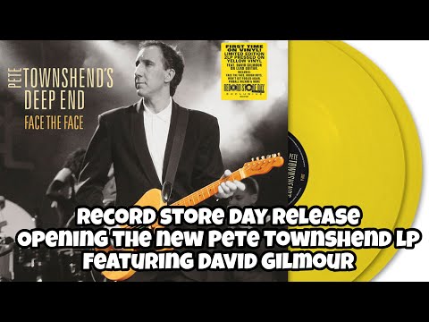 Opening Pete Townshend’s Deep End Face The Face RSD LP ft. David Gilmour of Pink Floyd