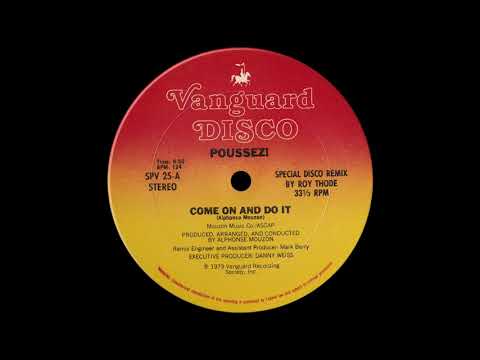 Poussez - Come On and Do It (Special Disco Remix By Roy Thode) [1979]