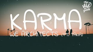 We Architects - Karma (Lyrics) ft. Tana - YouTube