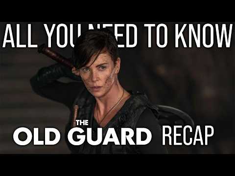 The Old Guard Recap: Everything You Must Know Before the Sequel!