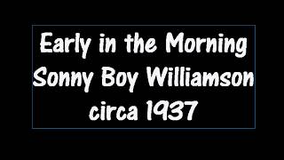 The Adventures of Studio K - Early in the morning (Sonny Boy Williamson)