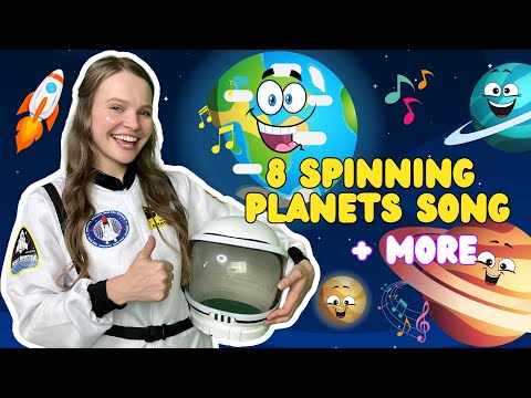 8 Spinning Planets Song - Solar System Song for Kids + More Nursery Rhymes + Kids Songs