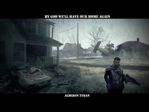 By God We'll Have Our Home Again - Alderon Tyran
