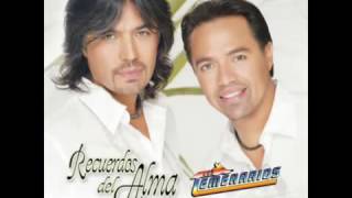 Los Temerarios sin que lo sepas tu