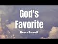 God S Favorite Nessa Barrett Lyrics