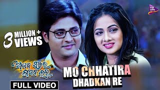 Mo Chhatira Dhadkanre  Official Full Video  Ajab S