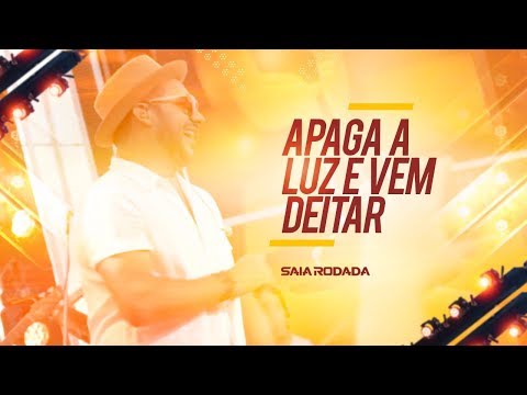 Apaga A Luz E Vem Deitar video