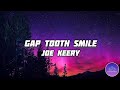Djo - Gap Tooth Smile (Lyrics) 