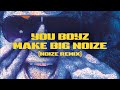 Slade - You Boyz Make Big Noise (Noize Remix) [Official Audio]