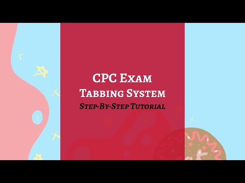 CPC Exam Tabbing System Tutorial (Step-by-Step)