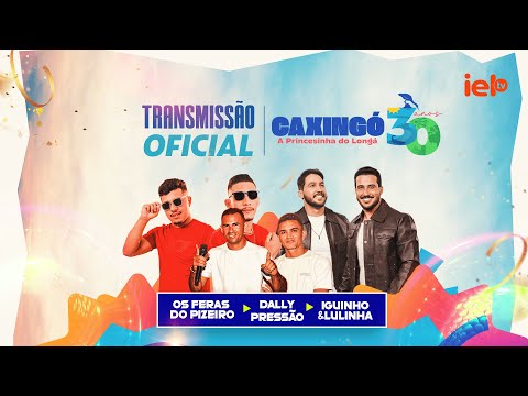 IGUINHO & LULINHA EM CAXINGÓ 30 ANOS: A PRINCESINHA DO LONGÁ CELEBRA COM FESTA INESQUECÍVEL!