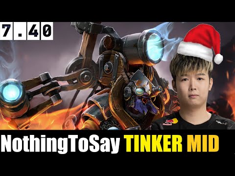 🤯 NothingToSay [TINKER] MID 7.40 - DOTA 2 HIGHEST MMR MATCH#dota2  #dota2gameplay