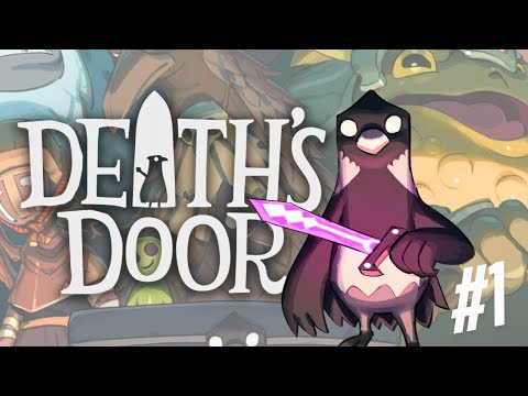 Death’s Door Gameplay Walkthrough Part 1 Playthrough