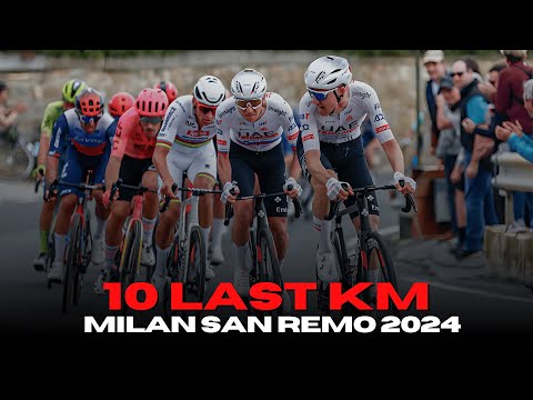 Milan San Remo 2024: Last 10 Km