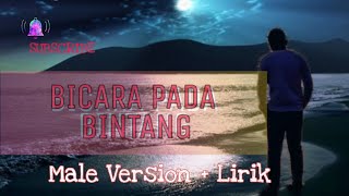 Download lagu Rossa - Bicara Pada Bintang | Cover Princ Ferdy  ( Male Version   Lirik ) mp3