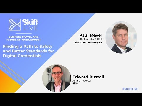 Finding a Path to Safety and Better Standards at Skift Business Travel & Future of Work Summit 2021