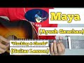 Maya - Ayush Gauchan | Guitar Lesson | Plucking & Chords | (Live)