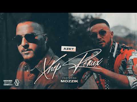 AZET - XHEP (FEATURING MOZZIK) [REMIX]