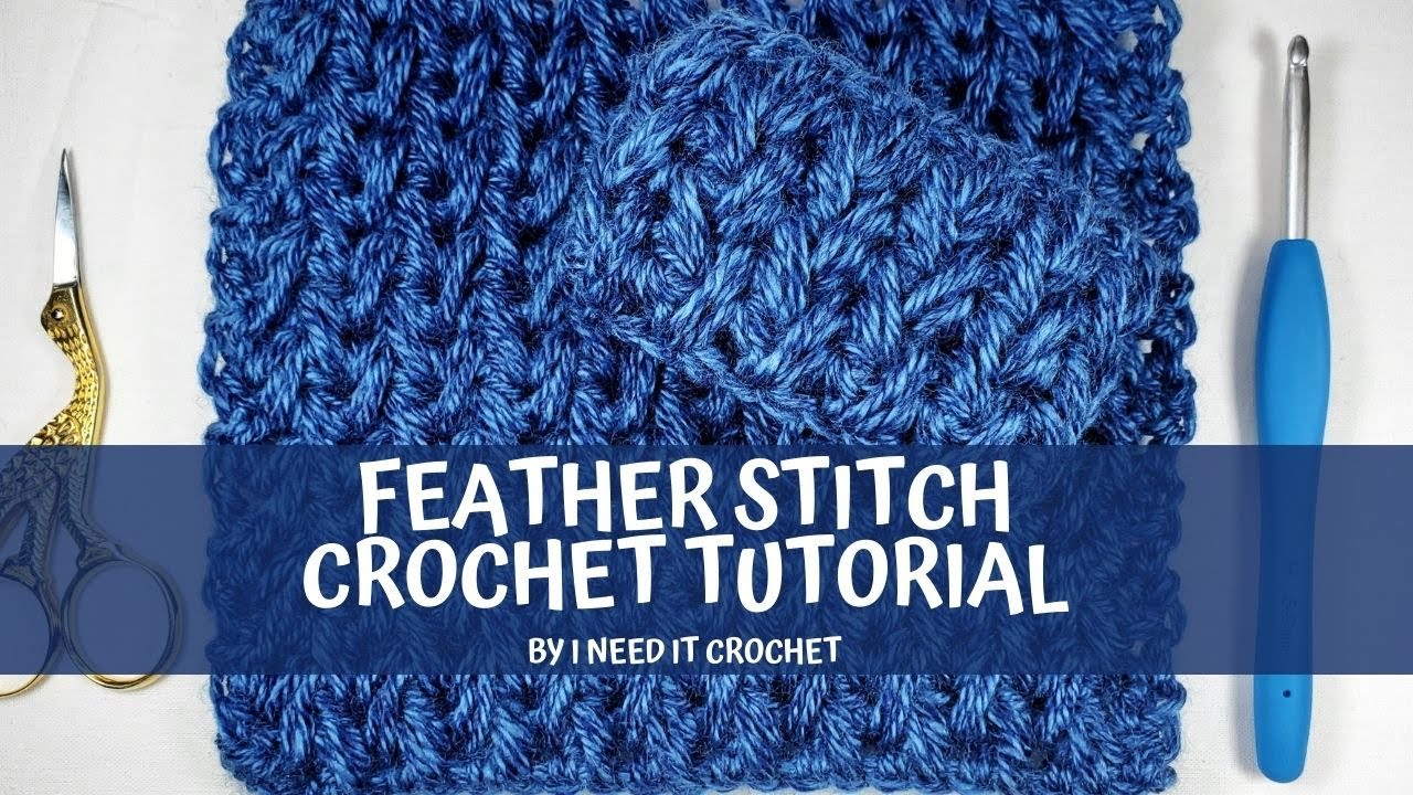 Crochet Feather Stitch | Crochet Stitch Tutorial | Crochet Stitches For Beginners | How To