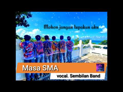 Angel 9 band - Masa sma