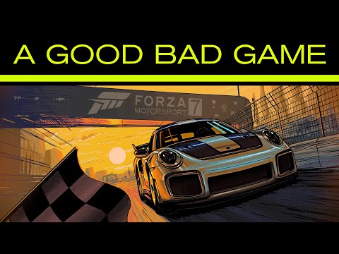 Forza Motorsport 7 - A Good Bad Game