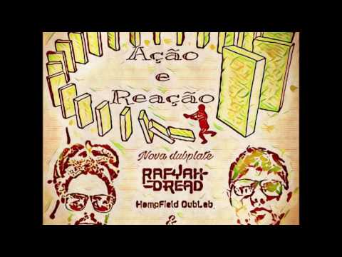 Rafyah Dread & HempFiled DubLab feat Mah Selectah - Ação e Reação