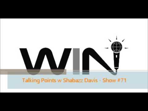 WIN Show #71 - TALKING POINTS w SHABAZZ DAVIS - The Secrets of Groupies