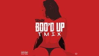 T-Pain - Boo’d Up (Remix)