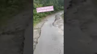 Download lagu JALAN KE KAMPUNG RUSAK#jalanrusak#hatihatidijalan#sajira#lebak#vidioshort mp3
