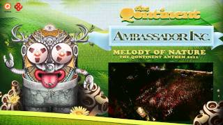 The Qontinent 2011 | Official Anthem | Ambassador Inc. - Melody of Nature