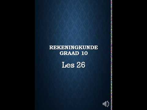 REKENINGKUNDE GRAAD 10: 08 Julie 2020 - periode 5 (08105)
