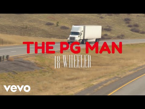 Patrick Green the "PG" Man - 18 WHEELER (Official Music Video) (Lyric Video)